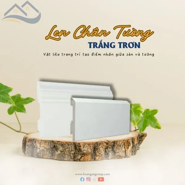 Giới Thiệu Khái Quát Về Dòng Len Chân Tường Nhựa Màu Trắng Giới Thiệu Khái Quát Về Dòng Len Chân Tường Nhựa Màu Trắng
